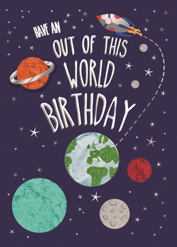 Picture of OUT OF THIS WORLD BIRTHDAY CARD